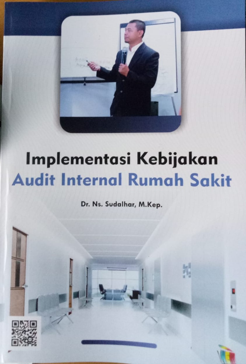 Implementasi Kebijakan Audit Internal Rumah Sakit