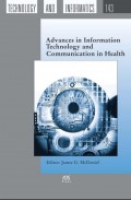 ADVANCES IN INFORMATION TECHNOLOGY AND COMMUNICATION IN HEALTH
