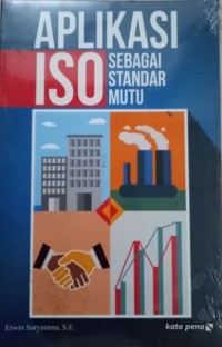 Aplikasi ISO Sebagai Standard Mutu