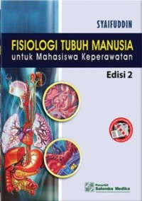 Fisiologi Tubuh Manusia untuk Mahasiswa Keperawatan