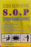 Lebih Memahami SOP (Standard Operating Procedure)