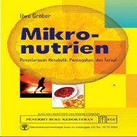 Mikronutrien ; Penyelarasan Metabolik, Pencegahan dan Terapi