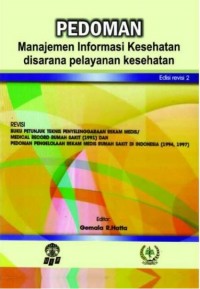 Pedoman Manajemen Informasi Kesehatan disarana Pelayanan Kesehatan