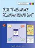 Quality Assurance Pelayanan Rumah Sakit