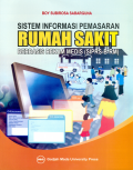 Sistem Informasi Pemasaran Rumah Sakit Berbasis Rekam Medis (SIPRS-B-RM)