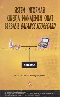 Sistem Informasi Kinerja Manajemen Obat berbasis Balance Scorecard