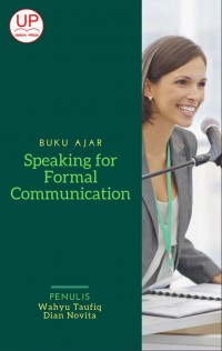 Buku Ajar Speaking for formal Communication