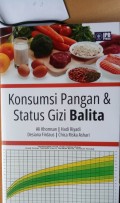 Konsumsi Pangan & Status Gizi Balita