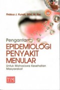 Pengantar Epidemiologi Penyakit Menular (Untuk Mahasiswa Kesehatan Masyarakat)