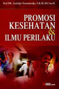 Promosi Kesehatan & Ilmu Perilaku